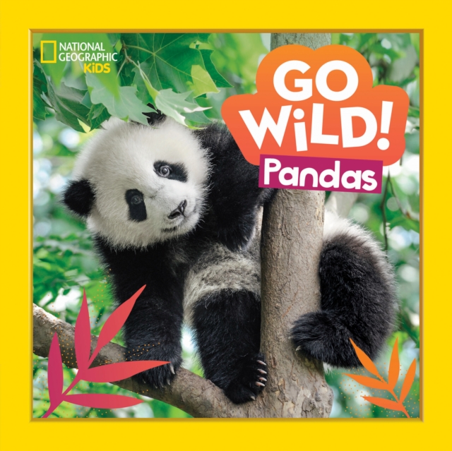 Go Wild! Pandas, Paperback / softback Book