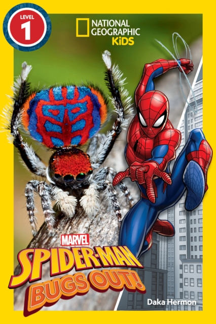 National Geographic Readers: Marvel's Spider-Man Bugs Out! (Level 1), Paperback / softback Book