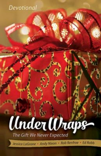 Under Wraps Devotional : The Gift We Never Expected, EPUB eBook