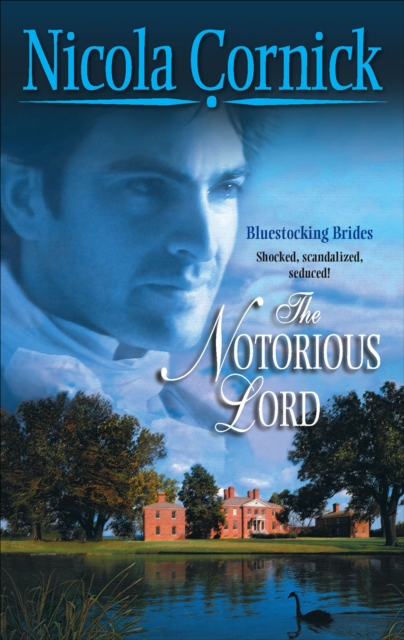 The Notorious Lord, EPUB eBook
