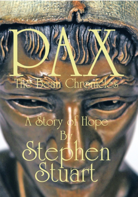 Pax : The Bean Chronicles, EPUB eBook