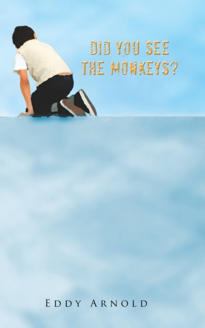 Did You See the Monkeys?, EPUB eBook
