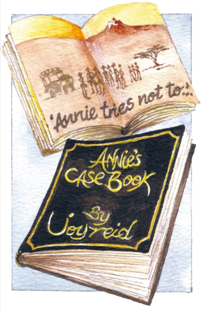 Annie Tries Not to and Annie'S Case Book, EPUB eBook