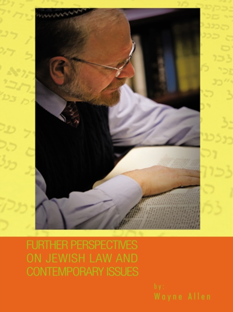 Further Perspectives on Jewish Law and Contemporary Issues, EPUB eBook