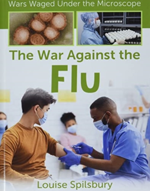 The War Against the Flu, Hardback Book