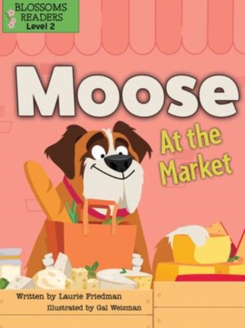 Moose At the Market, Paperback / softback Book
