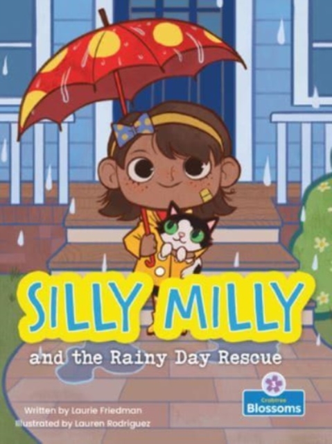 Silly Milly and the Rainy Day Rescue, Paperback / softback Book