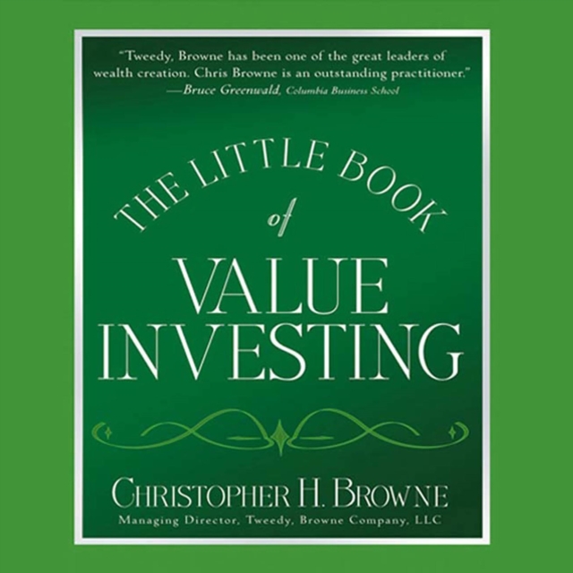 The Little Book of Value Investing : Investing Advice from the Author of Blockbuster Bestseller The Little Book That Beats the Market, eAudiobook MP3 eaudioBook