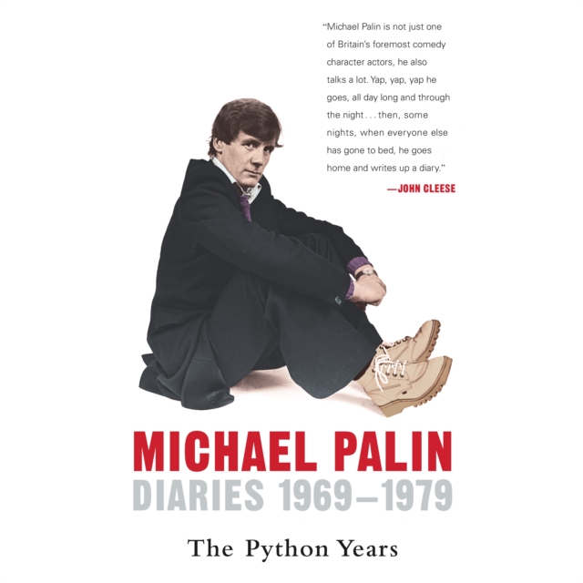 Diaries 1969-1979: The Python Years, eAudiobook MP3 eaudioBook