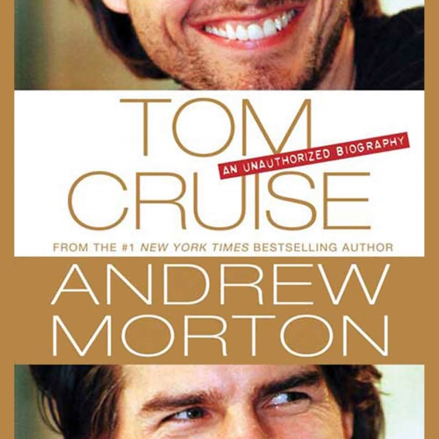 Tom Cruise : An Unauthorized Biography, eAudiobook MP3 eaudioBook