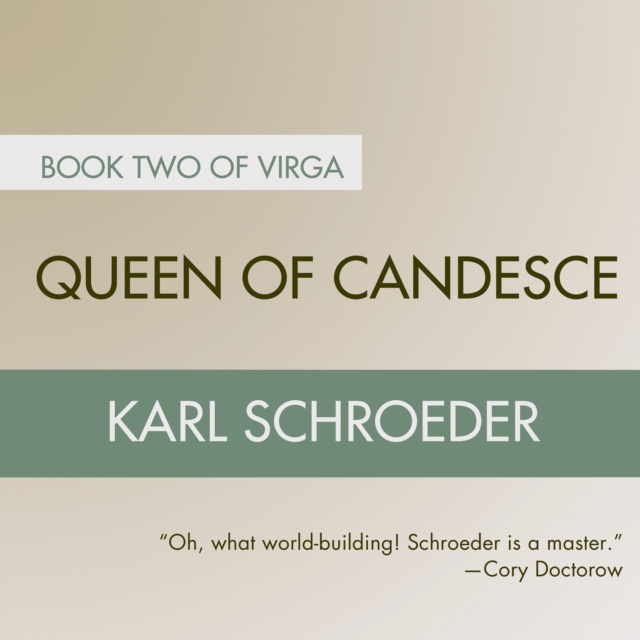 Queen of Candesce : Book Two of Virga, eAudiobook MP3 eaudioBook