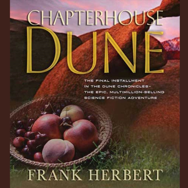 Chapterhouse Dune : Book Six in the Dune Chronicles, eAudiobook MP3 eaudioBook