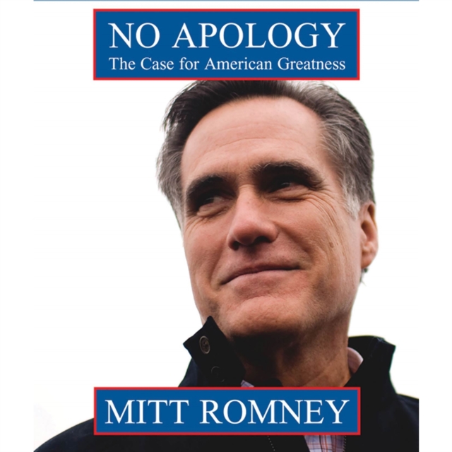 No Apology : The Case for American Greatness, eAudiobook MP3 eaudioBook