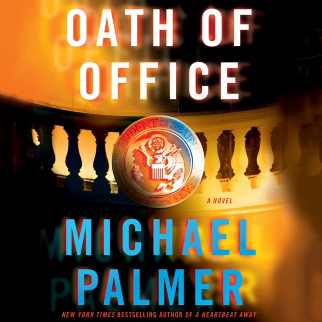 Oath of Office : A Novel, eAudiobook MP3 eaudioBook