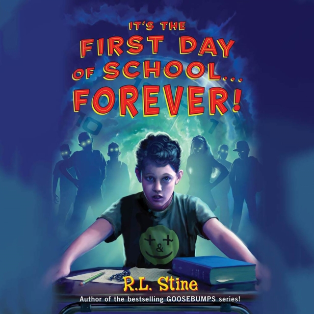 It's the First Day of School...Forever!, eAudiobook MP3 eaudioBook