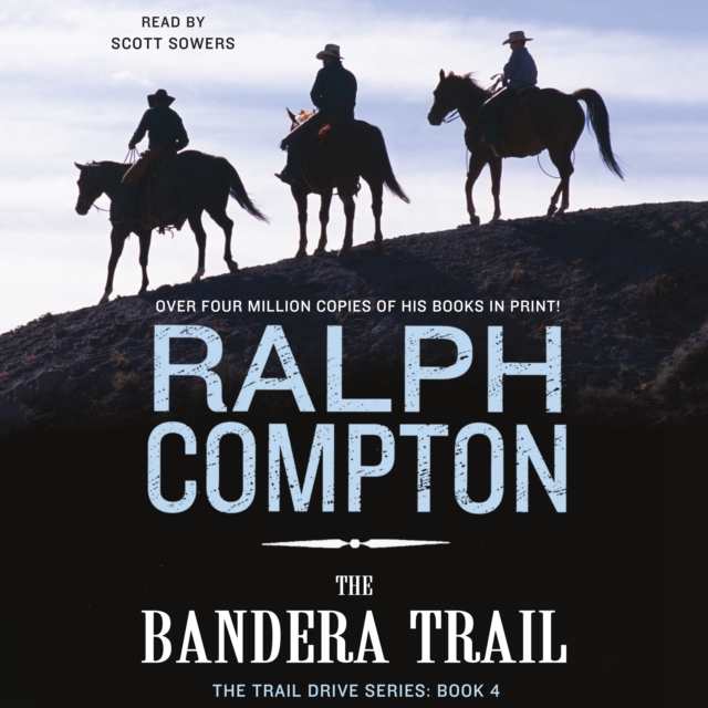 The Bandera Trail : The Trail Drive, Book 4, eAudiobook MP3 eaudioBook