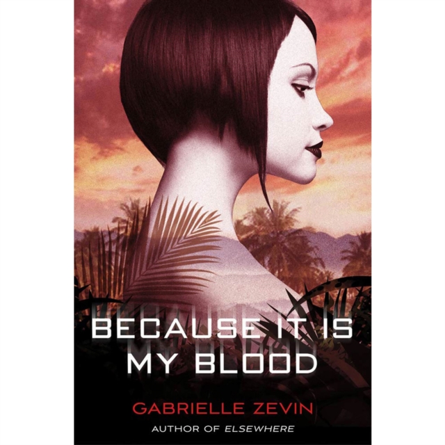 Because It Is My Blood : A Novel, eAudiobook MP3 eaudioBook
