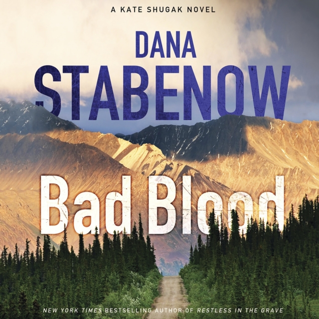 Bad Blood : A Kate Shugak Novel, eAudiobook MP3 eaudioBook
