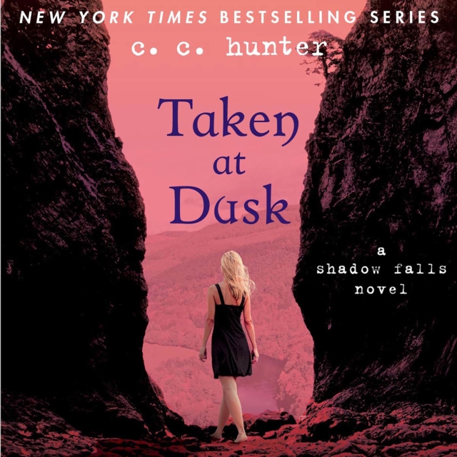 Taken at Dusk : A Shadow Falls Novel, eAudiobook MP3 eaudioBook