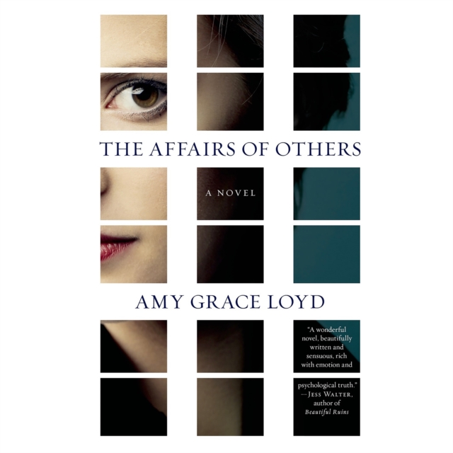 The Affairs of Others : A Novel, eAudiobook MP3 eaudioBook