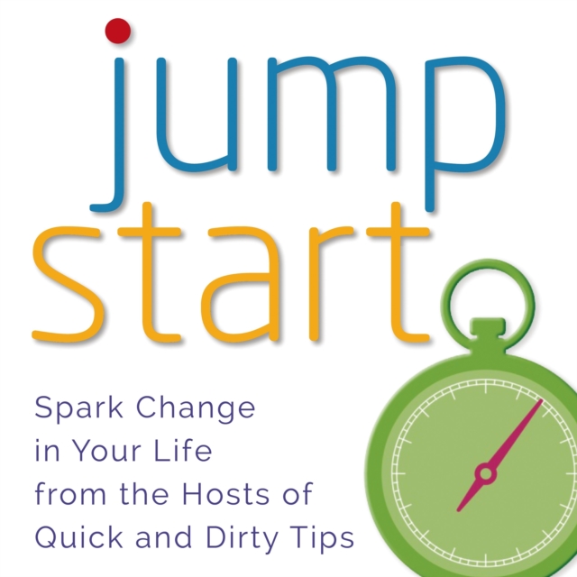 Jumpstart : Spark Change in Your Life, eAudiobook MP3 eaudioBook