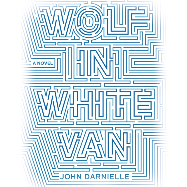 Wolf in White Van : A Novel, eAudiobook MP3 eaudioBook