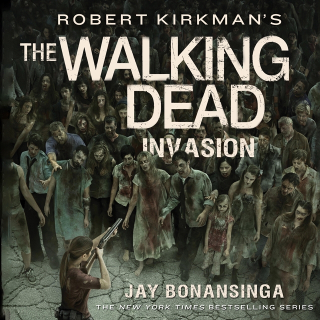 Robert Kirkman's The Walking Dead: Invasion, eAudiobook MP3 eaudioBook