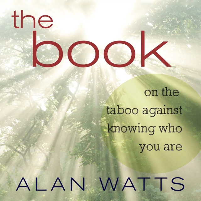 The Book : On the Taboo Against Knowing Who You Are, eAudiobook MP3 eaudioBook