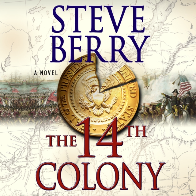 The 14th Colony : A Novel, eAudiobook MP3 eaudioBook