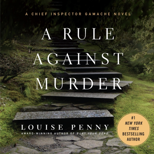 A Rule Against Murder : A Chief Inspector Gamache Novel, eAudiobook MP3 eaudioBook