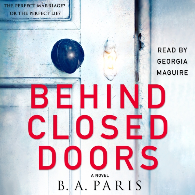 Behind Closed Doors : A Novel, eAudiobook MP3 eaudioBook