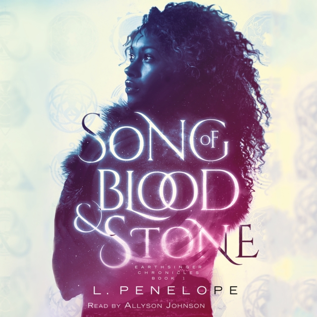 Song of Blood & Stone : Earthsinger Chronicles, Book One, eAudiobook MP3 eaudioBook