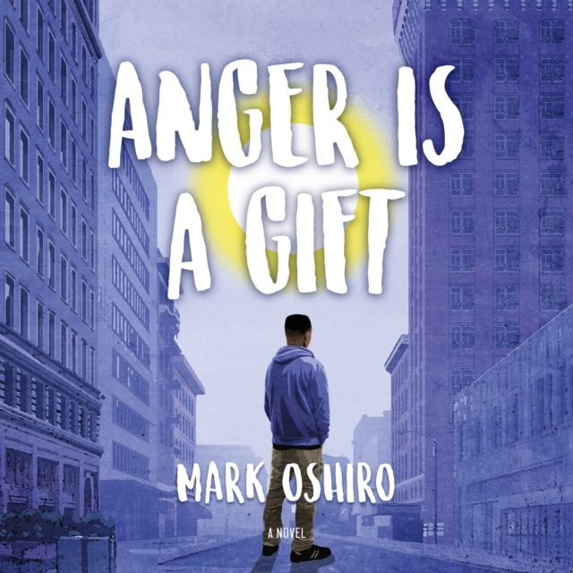 Anger Is a Gift : A Novel, eAudiobook MP3 eaudioBook