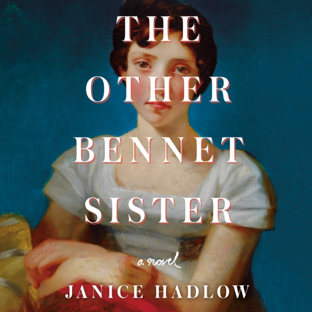 The Other Bennet Sister : A Novel, eAudiobook MP3 eaudioBook