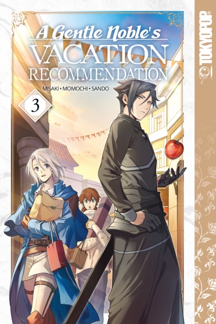 Gentle Noble's Vacation Recommendation, Volume 3, EPUB eBook