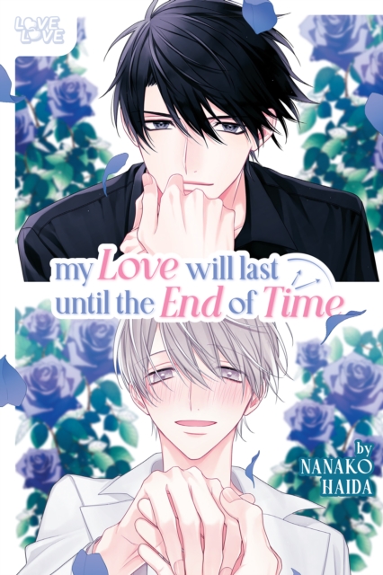 My Love Will Last Until the End of Time, EPUB eBook