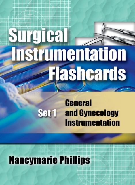 Surgical Instrumentation Flashcards Set 1 : General and Gynecological Instrumentation, Paperback / softback Book