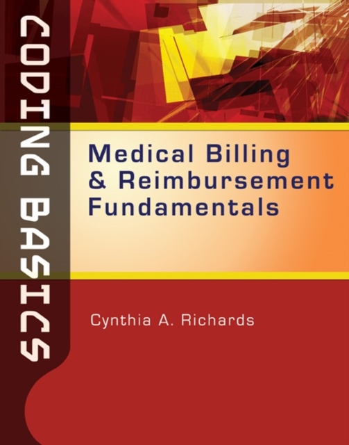 Coding Basics : Medical Billing and Reimbursement Fundamentals, Mixed media product Book