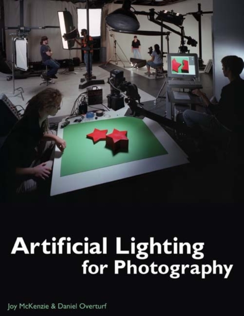 Artificial Lighting for Photography, Paperback / softback Book
