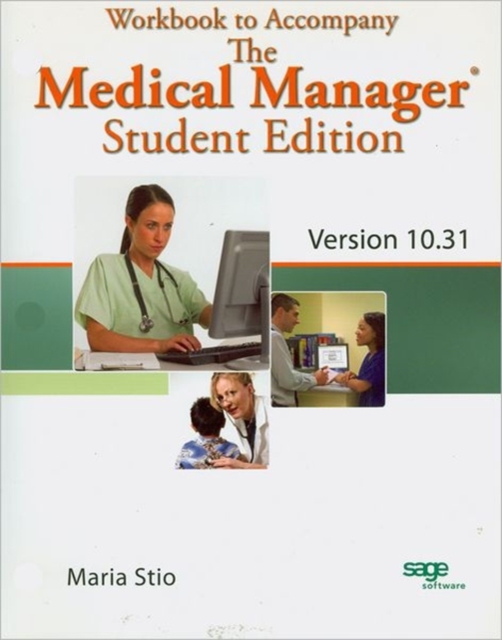 Workbook for Fitzpatrick's the Medical Manager Student Edition, Version 10.31, Paperback Book