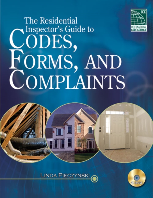 Residential Inspector's Guide to Codes, Forms, & Complaints, Mixed media product Book