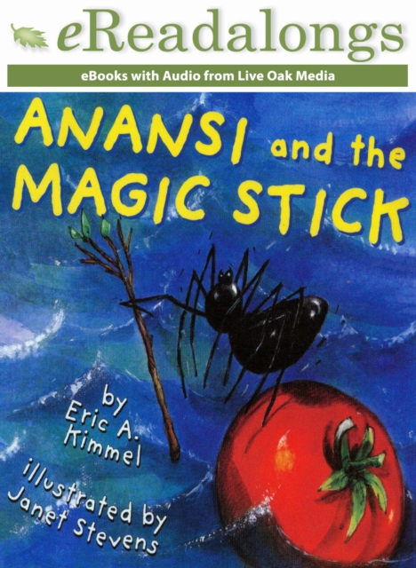 Anansi and the Magic Stick, EPUB eBook