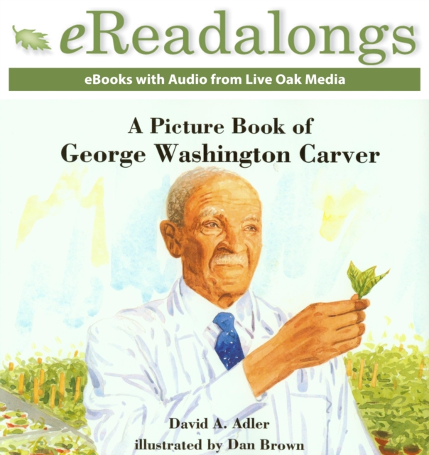 A Picture Book of George Washington Carver, EPUB eBook