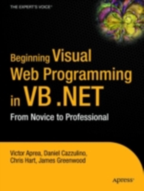 Beginning Visual Web Programming in VB .NET : From Novice to Professional, PDF eBook