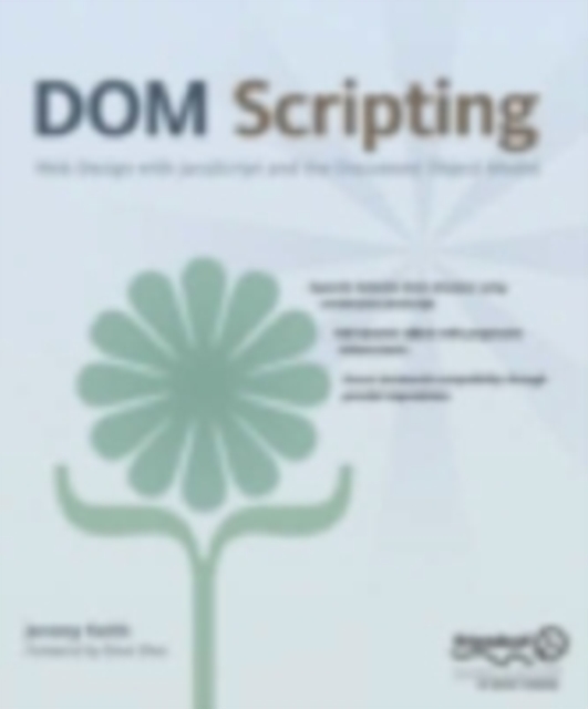 DOM Scripting : Web Design with JavaScript and the Document Object Model, PDF eBook