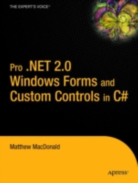Pro .NET 2.0 Windows Forms and Custom Controls in C#, PDF eBook