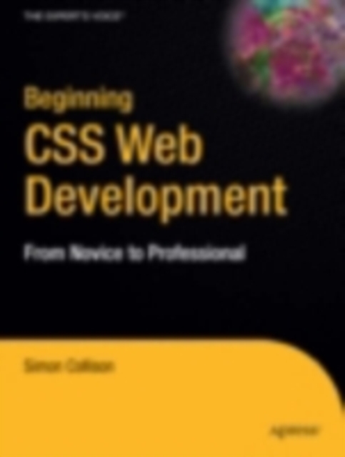 Beginning CSS Web Development : From Novice to Professional, PDF eBook