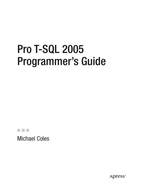 Pro T-SQL 2005 Programmer's Guide, PDF eBook