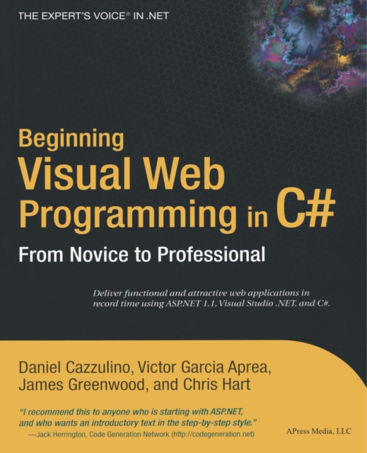Beginning Visual Web Programming in C# : From Novice to Professional, PDF eBook
