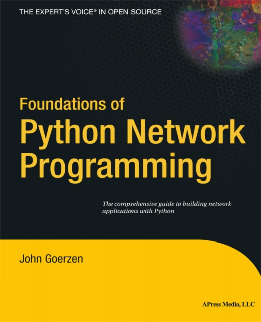 Foundations of Python Network Programming, PDF eBook
